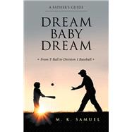 Dream Baby Dream