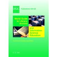 World Guide To Library Archive And Information Science Education