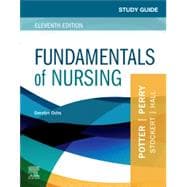 Study Guide for Fundamentals of Nursing
