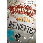 Undead With Benefits