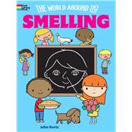 The World Around Us Smelling