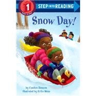 Snow Day! (Step Into Reading, Step 1)