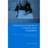 Meeting the Needs of Children with Disabilities: Families and Professionals Facing the Challenge Tog