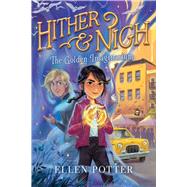 The Golden Imaginarium (Hither & Nigh, Bk. 2)