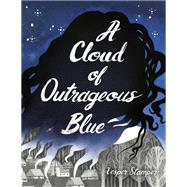 A Cloud of Outrageous Blue