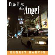 Case Files of an Angel