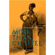 More Than Chattel