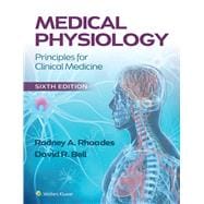 Medical Physiology Principles for Clinical Medicine