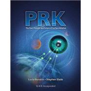 PRK Past, Present, and Future