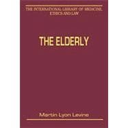 The Elderly: Legal and Ethical Issues in Healthcare Policy