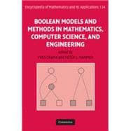 Boolean Models and Methods in Mathematics, Computer Science, and Engineering