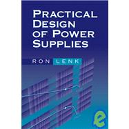Practical Design of Power Supplies
