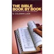 The Bible Book-by-Book: An Introduction to Bible Synthesis