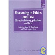 Reasoning in Ethics and Law: The Role of Theory Principles and Facts