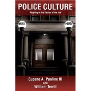 Police Culture Police Culture