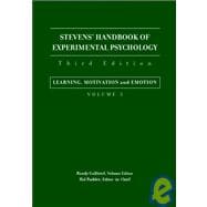Stevens' Handbook of Experimental Psychology, Learning, Motivation, and Emotion