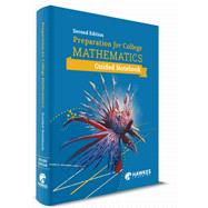 Preparation for College Mathematics 2e Low-Cost Print Textbook