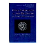 Gene Expression at the Beginning of Animal Development