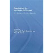 Psychology for Inclusive Education: New Directions in Theory and Practice