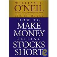 How to Make Money Selling Stocks Short