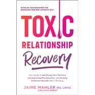 Toxic Relationship Recovery