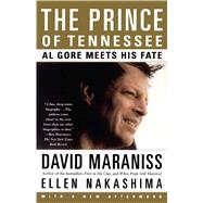 The Prince of Tennessee Al Gore Meets His Fate