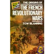 The Origins of the French Revolutionary Wars