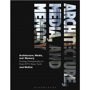 Architecture Media and Memory