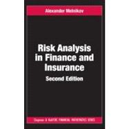 Risk Analysis in Finance and Insurance, Second Edition