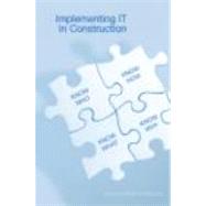 Implementing IT in Construction