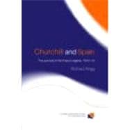Churchill and Spain: The Survival of the Franco Regime, 19401945