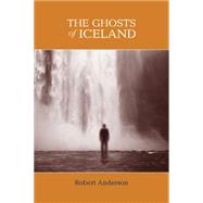 The Ghosts of Iceland