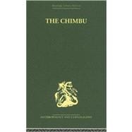 The Chimbu: A Study of Change in the New Guinea Highlands
