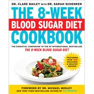 The 8week Blood Sugar Diet Cookbook