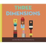 Jennifer Marman and Daniel Borins Three Dimensions