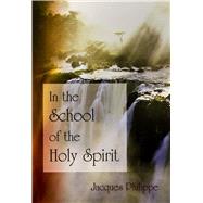 In the School of the Holy Spirit