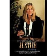 Justice Before Mercy : A memoir about the journey to bring a sexual predator to justice thirty-five