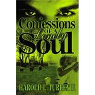 Confessions of a Lonely Soul