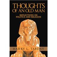 Thoughts of an Old Man