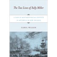 The Two Lives of Sally Miller