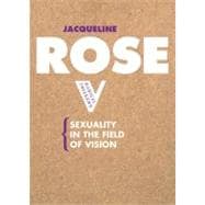 Sexuality in the Field of Vision