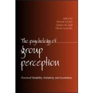 The Psychology of Group Perception