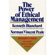 The Power of Ethical Management
