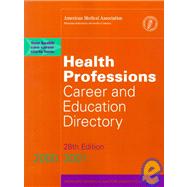 Health Professions Career and Education Directory 20002001