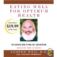 Eating Well for Optimum Health