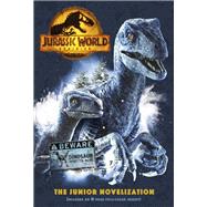 Jurassic World Dominion The Junior Novelization Jurassic World Dominion Jurassic World Dominion The Junior Novelization Jurassic World Dominion
