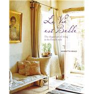 La Vie Est Belle