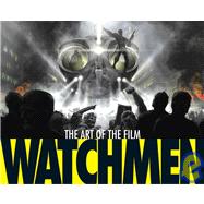 Watchmen The Art of the Film