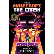 Minecraft The Crash An Official Minecraft Novel
