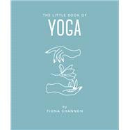 The Little Book of Yoga